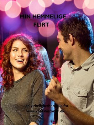 cover image of Min hemmelige flirt